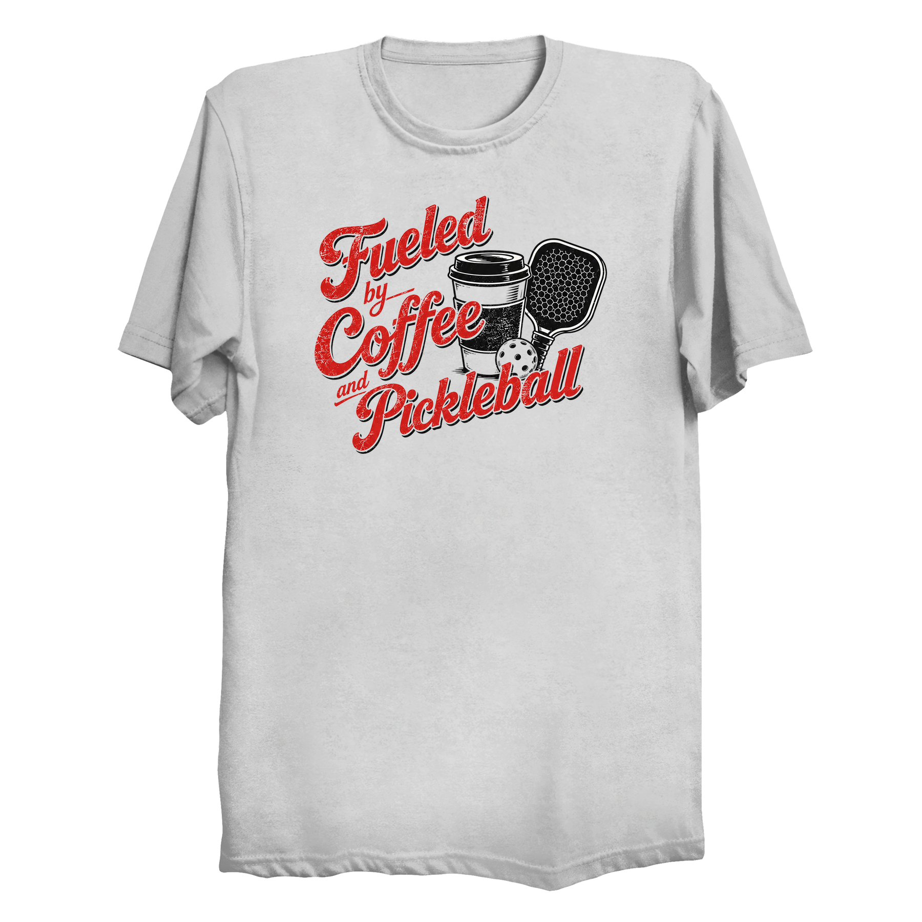Fueled by Coffee and Pickleball t-shirt front design in white