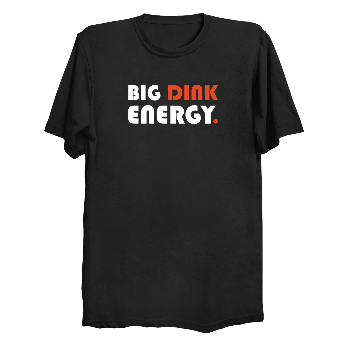 #TSH1 BIG DINK ENERGY | T-shirt (black)