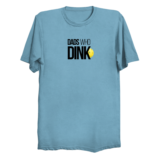 Dads Who Dink pickleball t-shirt front design in white