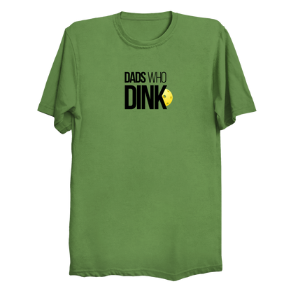 Dads Who Dink pickleball t-shirt in Kelly green