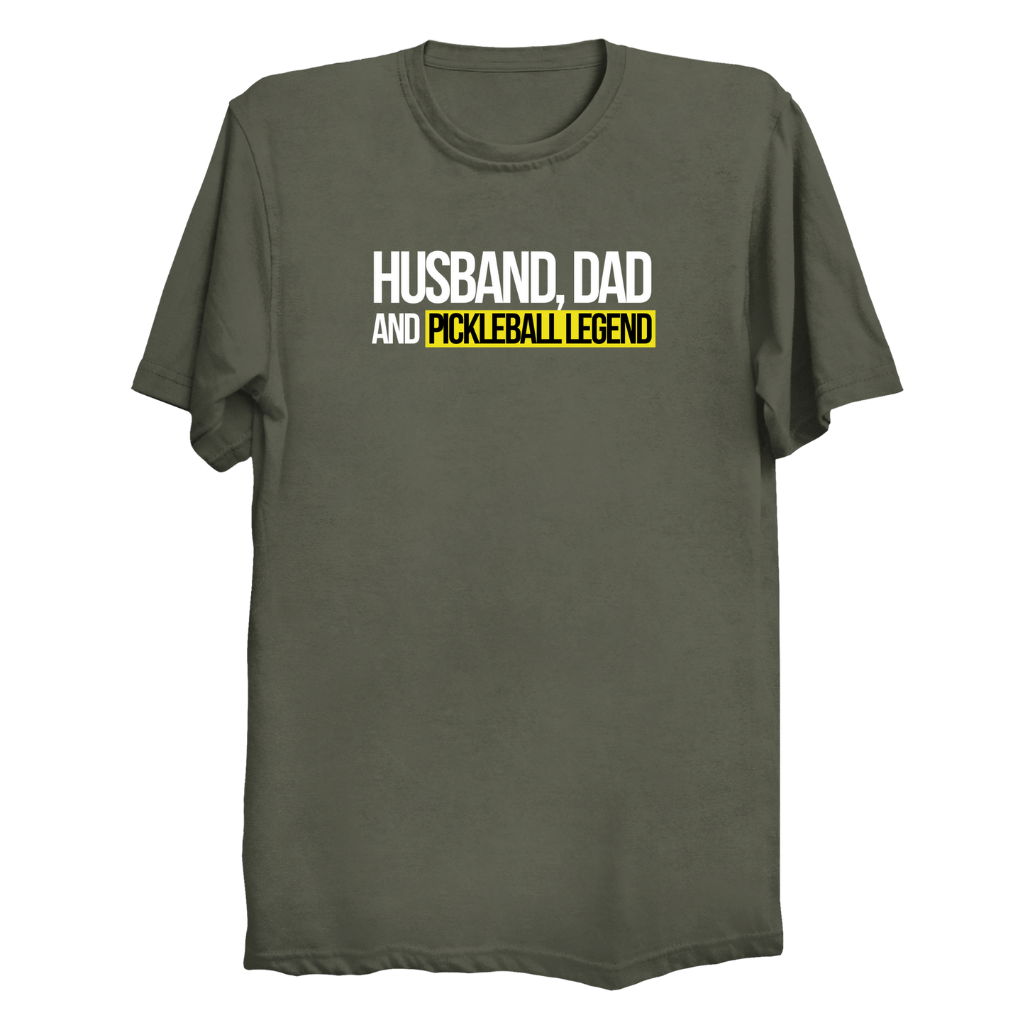 Husband Dad Pickleball Legend t-shirt in Military Green