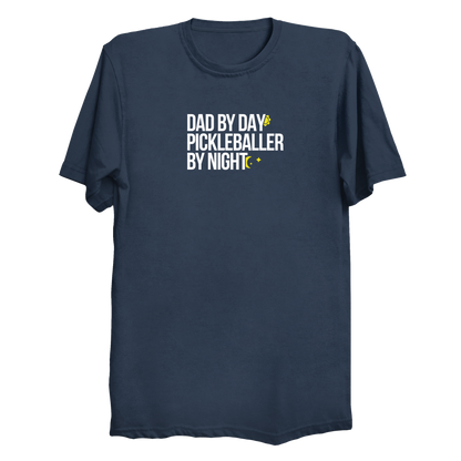 Dad by Day Pickleballer by Night t-shirt in Navy