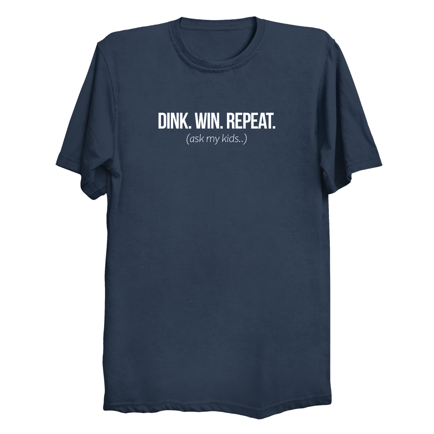 Dink Win Repeat Ask My Kids t-shirt in Navy