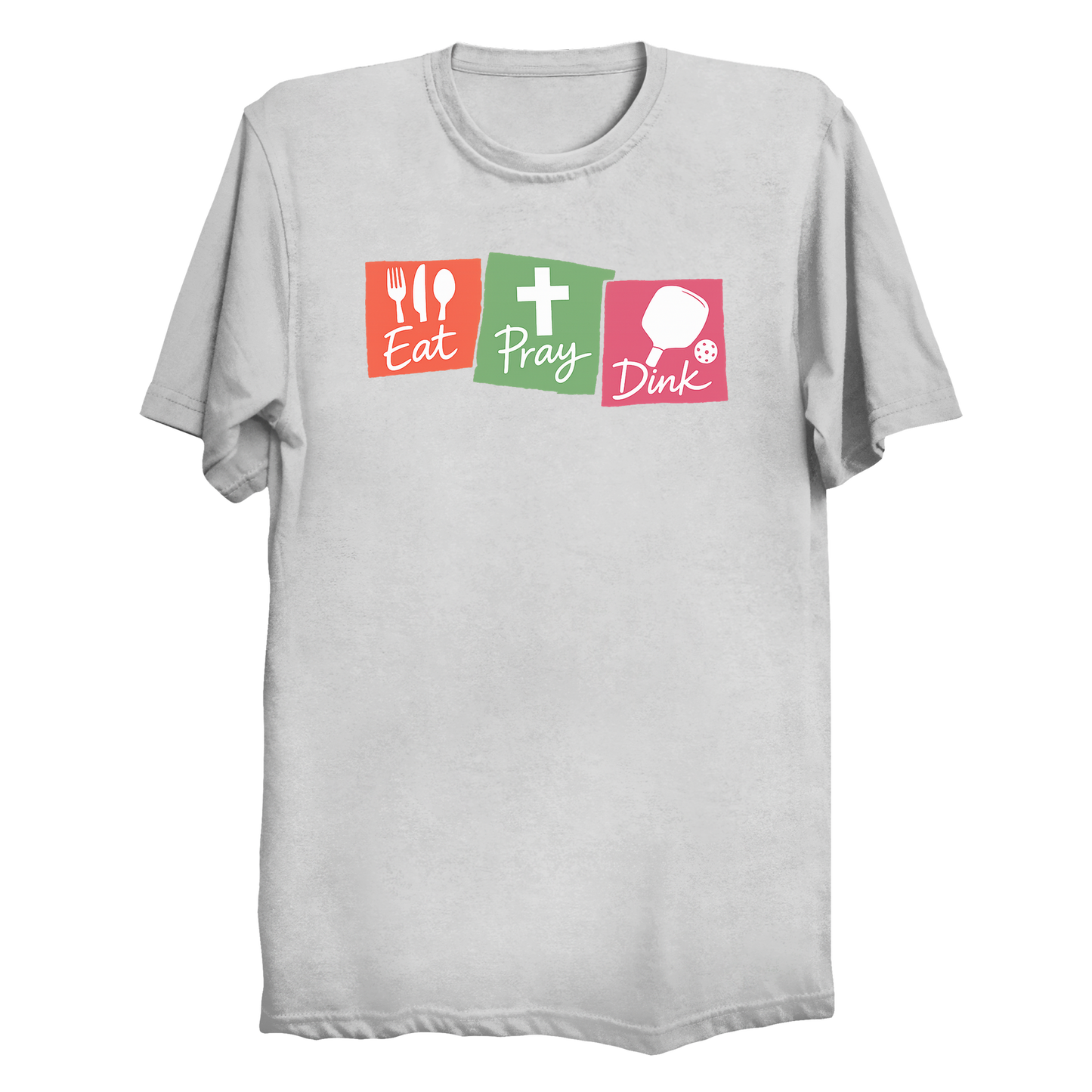 Eat Pray Dink pickleball t-shirt in White