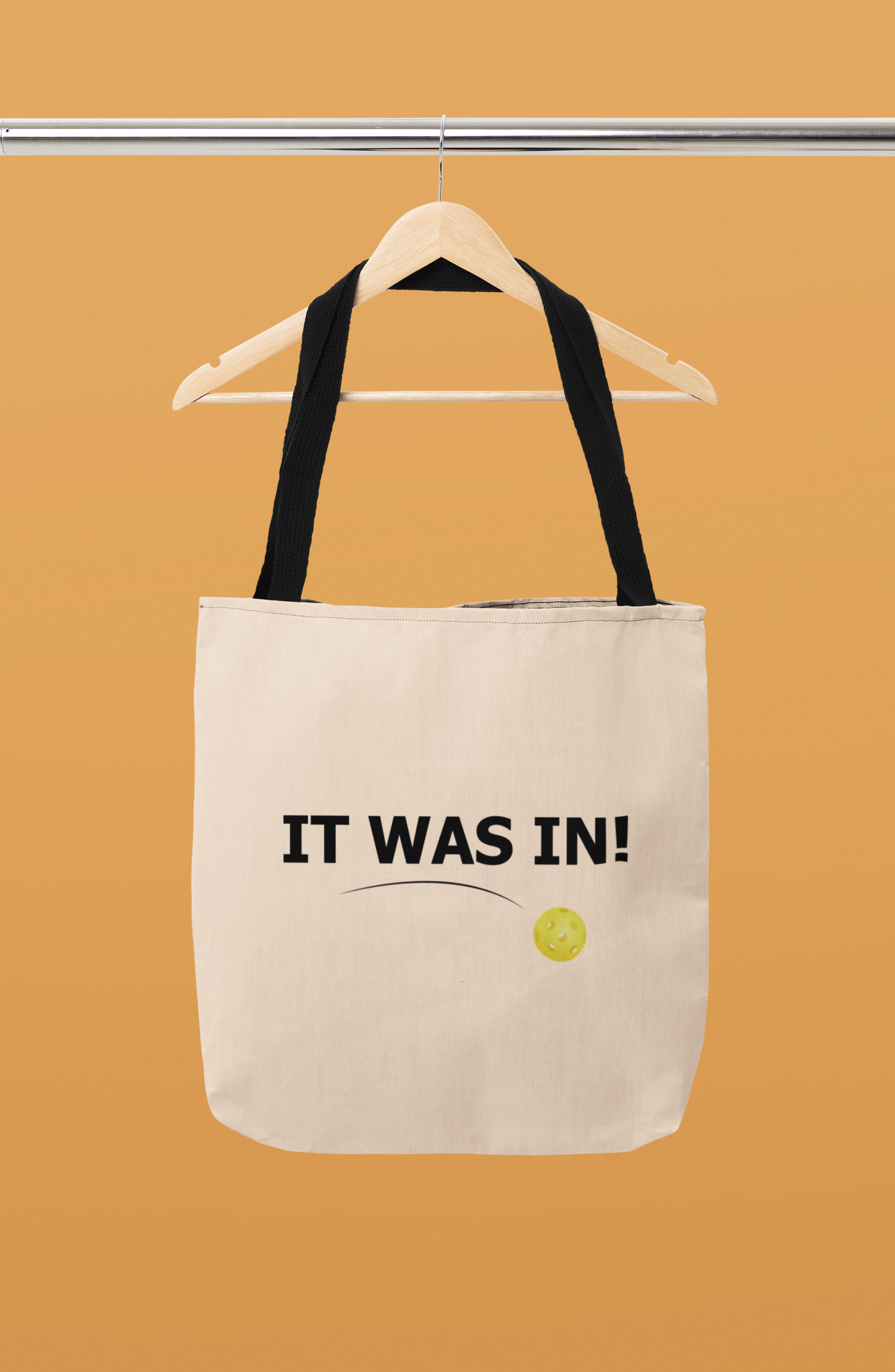 It was in! | Funny Pickleball Tote