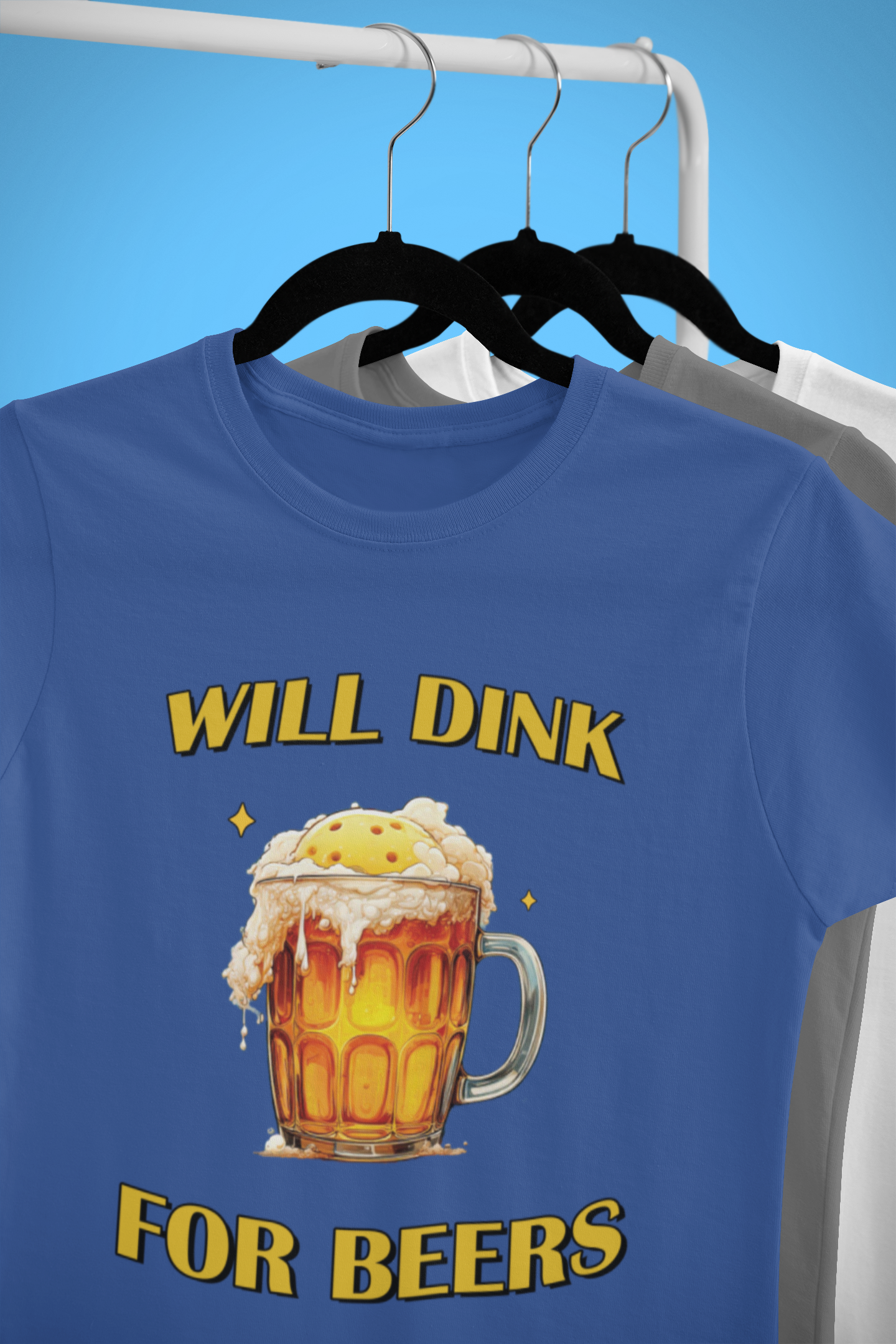 Will dink for beers | Funny Pickleball T-Shirt